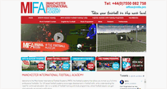 Desktop Screenshot of manchesterinternationalfootballacademy.com